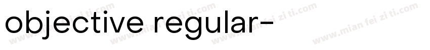 objective regular字体字体转换